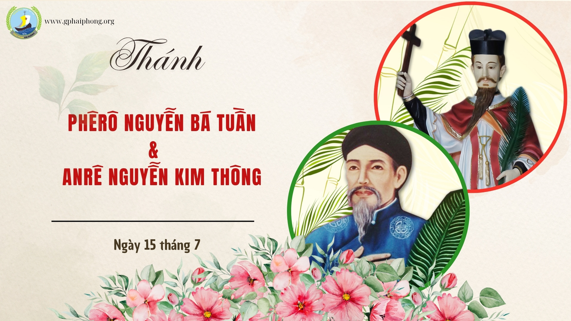 Thánh Phêrô Nguyễn Bá Tuần, Anrê Nguyễn Kim Thông, tử đạo ngày 15 tháng 7
